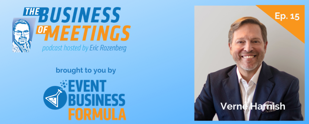 Verne Harnish | Business Of Meetings Podcast