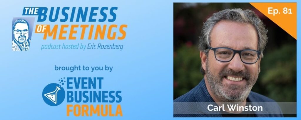 Carl Winston | The Business of Meetings Podcast
