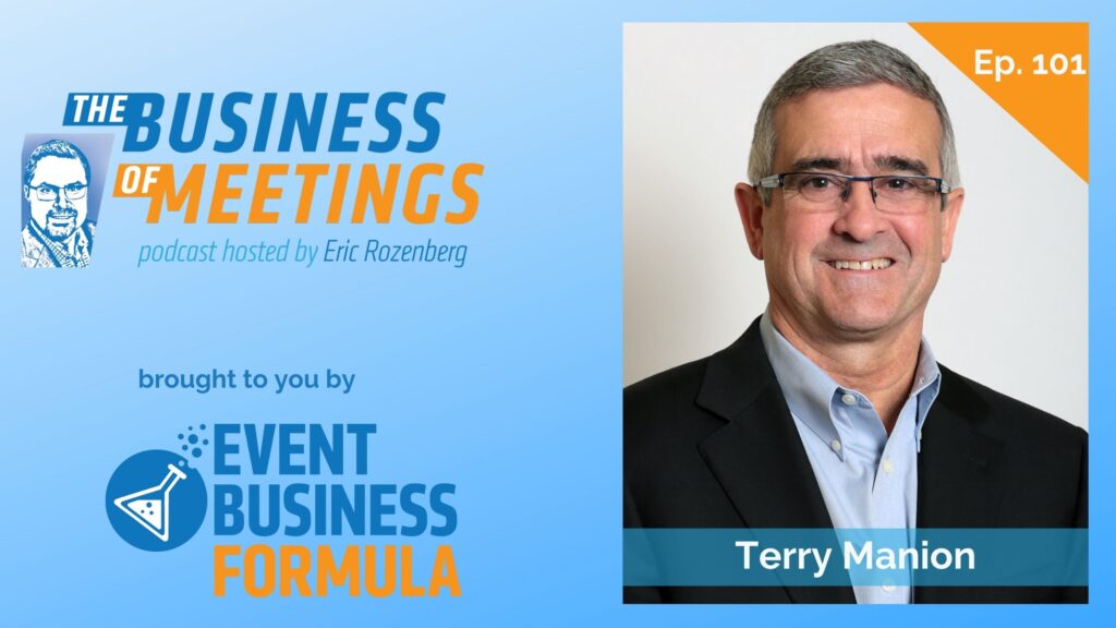 Terry Manion Business Of Meetings Podcast